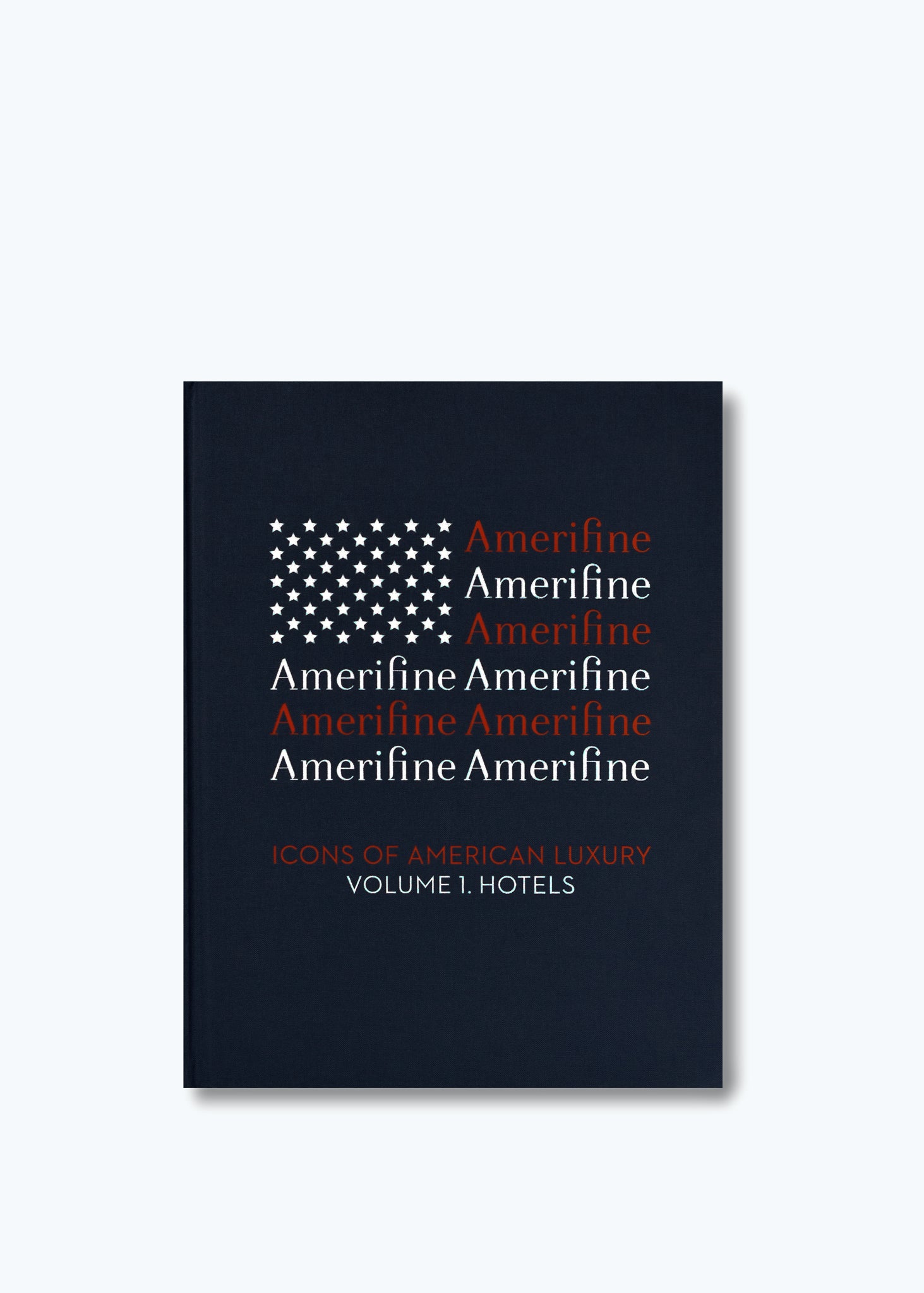 Amerifine Hotels: Icons of American Luxury